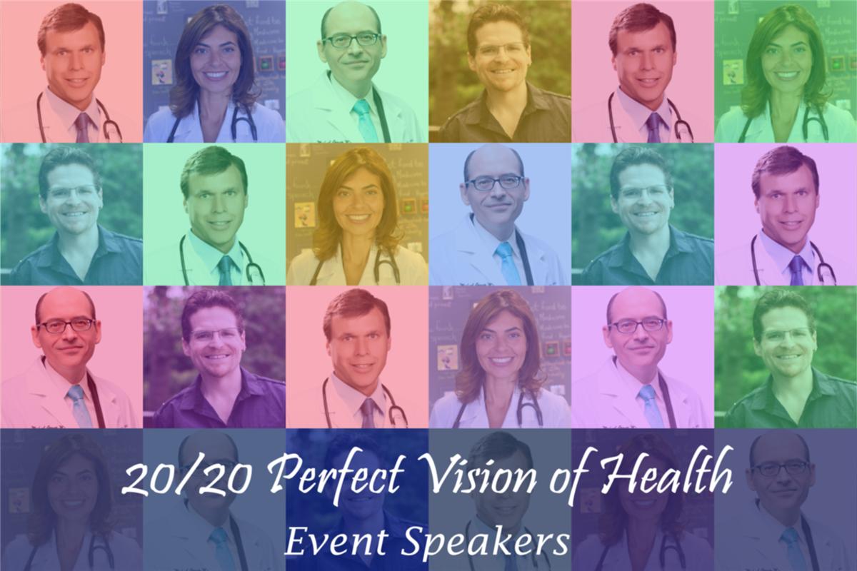 20/20 Perfect Vision of Health Event Speakers